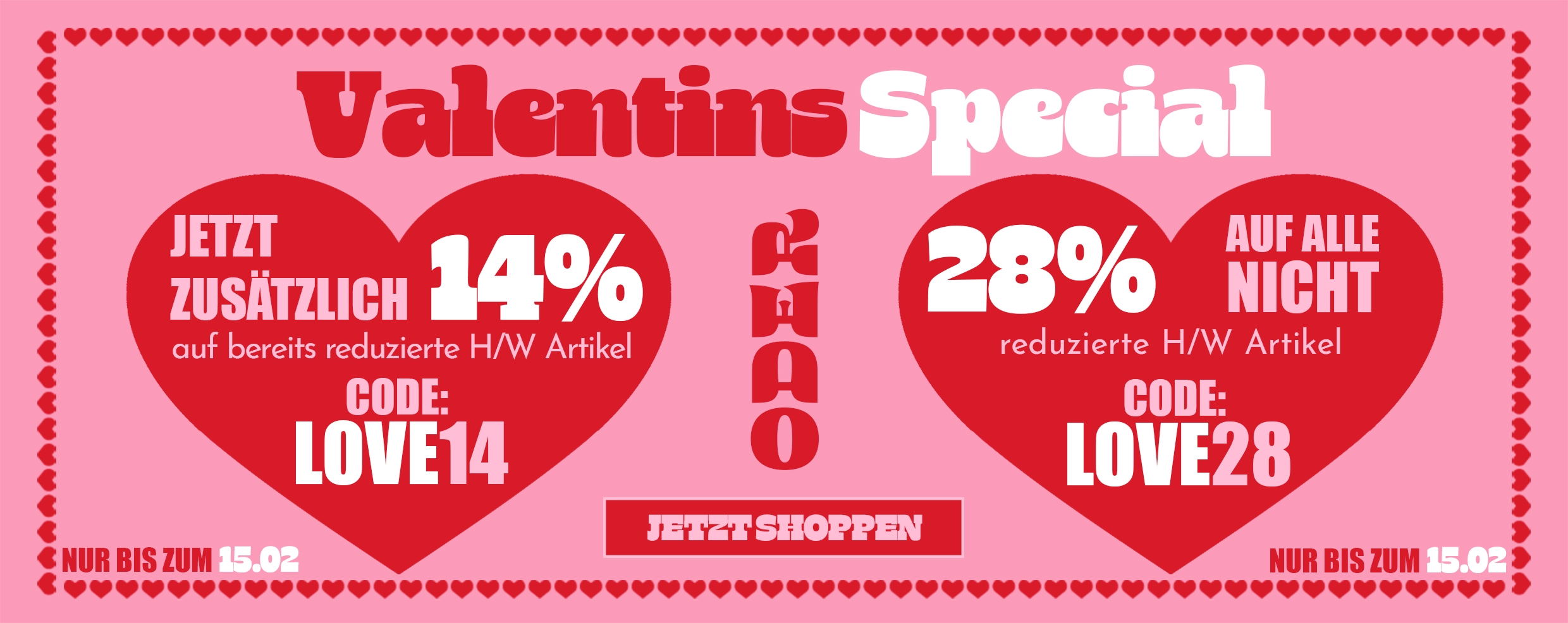 Valentinstags - Aktion Valentinstags - Aktion